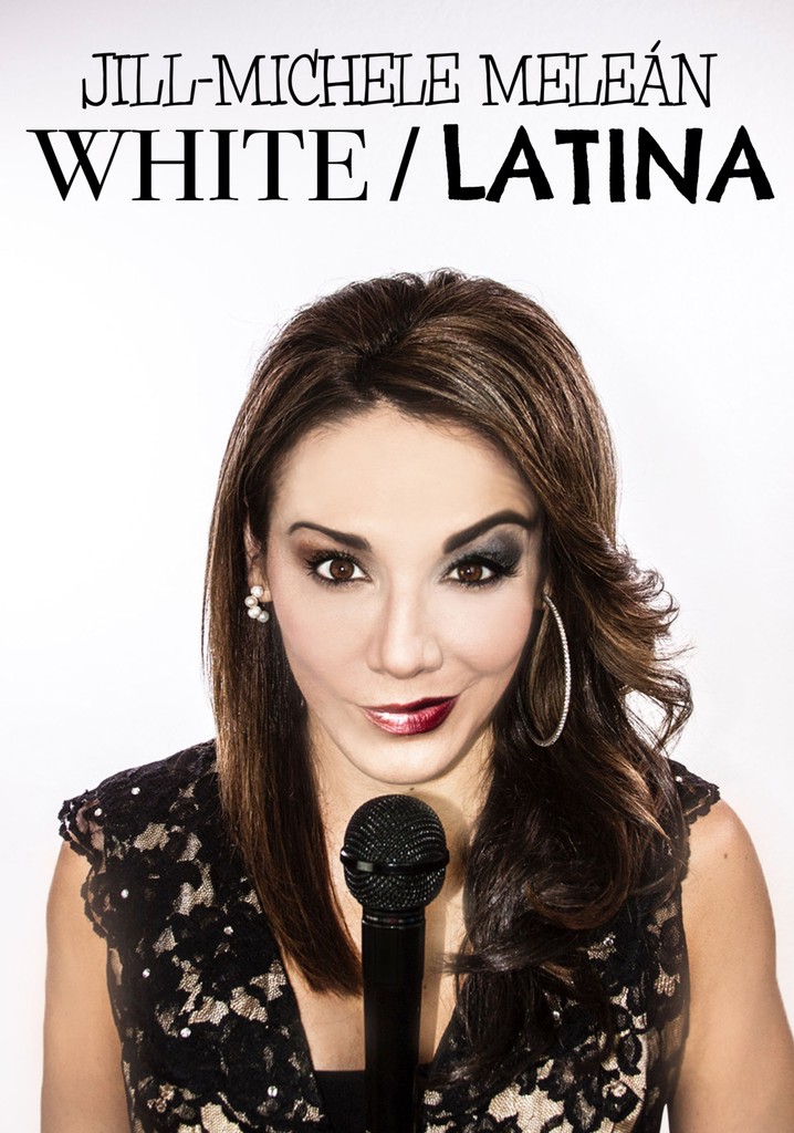 Jill-Michele Meleán: White / Latina
