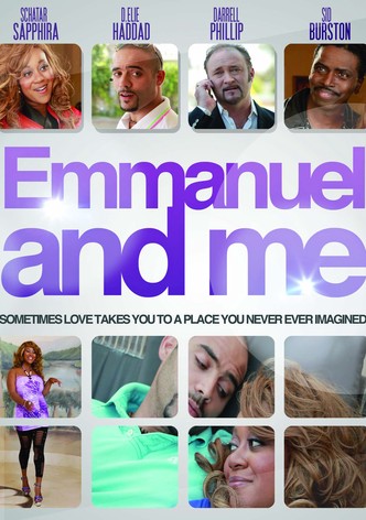 Emmanuel and Me