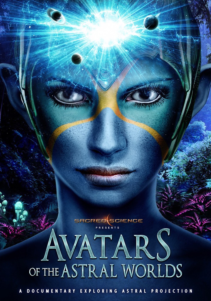 Avatars of the Astral Worlds streaming online
