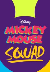 Mickey Mouse Squad - Saison 1