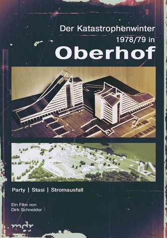 Der Katastrophenwinter 1978/79 in Oberhof - Party, Stasi, Stromausfall