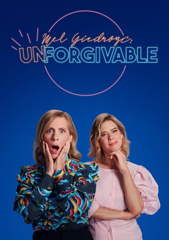 Mel Giedroyc: Unforgivable - Season 1