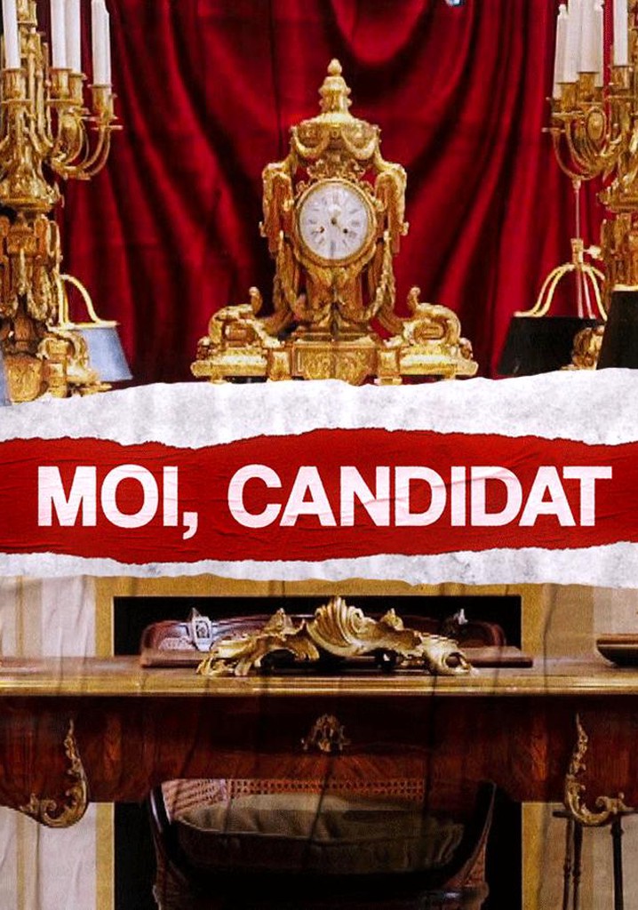 Moi, Candidat