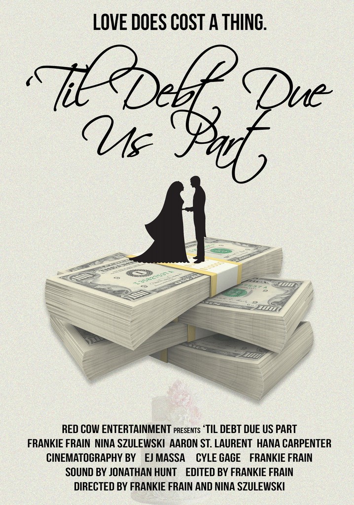 Til Debt Due Us Part