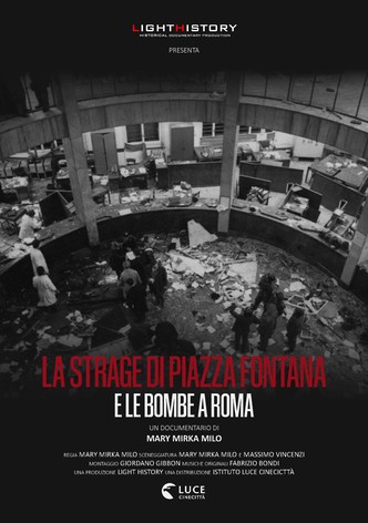 La strage di Piazza Fontana e le bombe a Roma