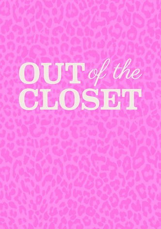 Out of the Closet