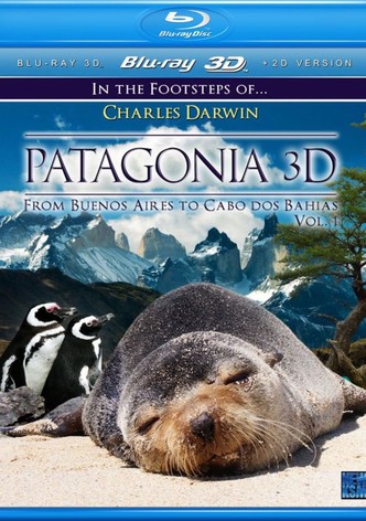 Patagonia 3D - In the Footsteps of Charles Darwin Vol. 1