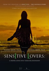 Sensitive Lovers: A Deeper Look into Their Relationships