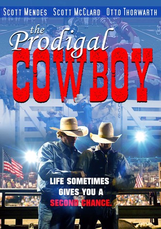 The Prodigal Cowboy