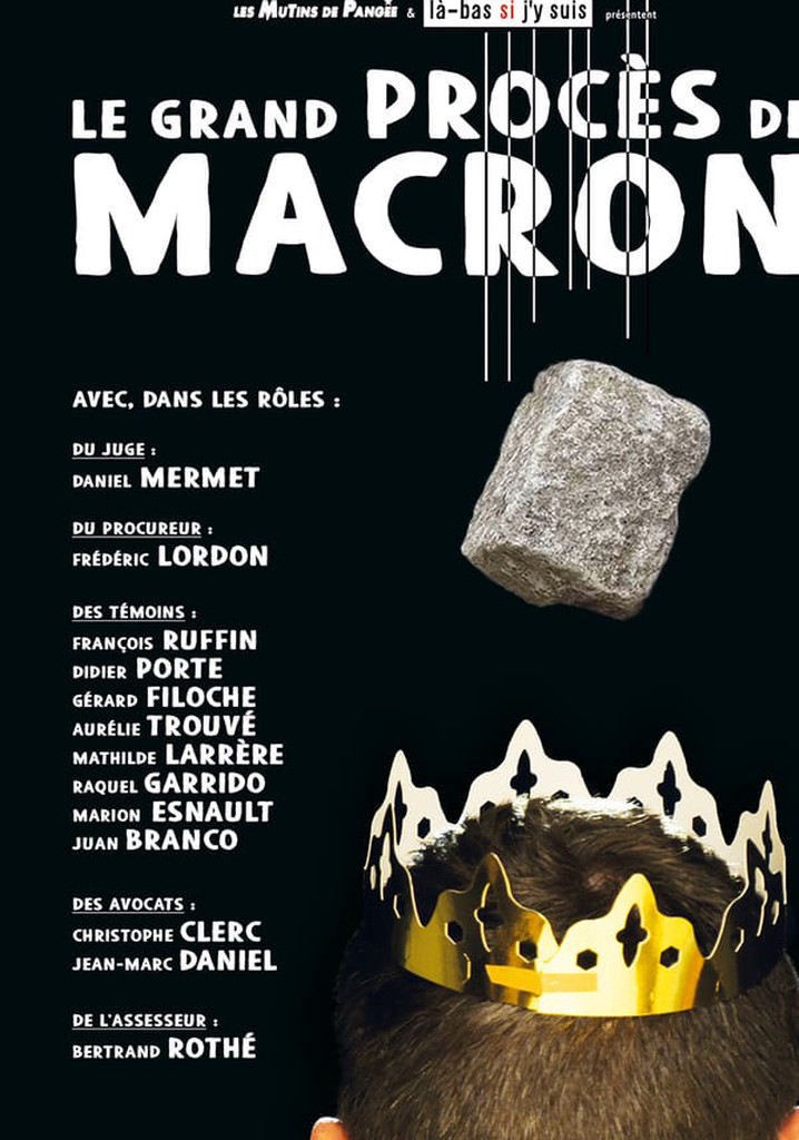 Le Grand Procès de Macron