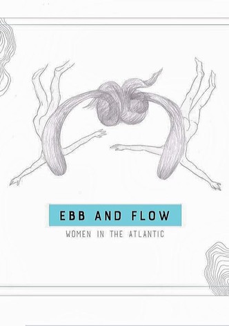 Ebb and Flow