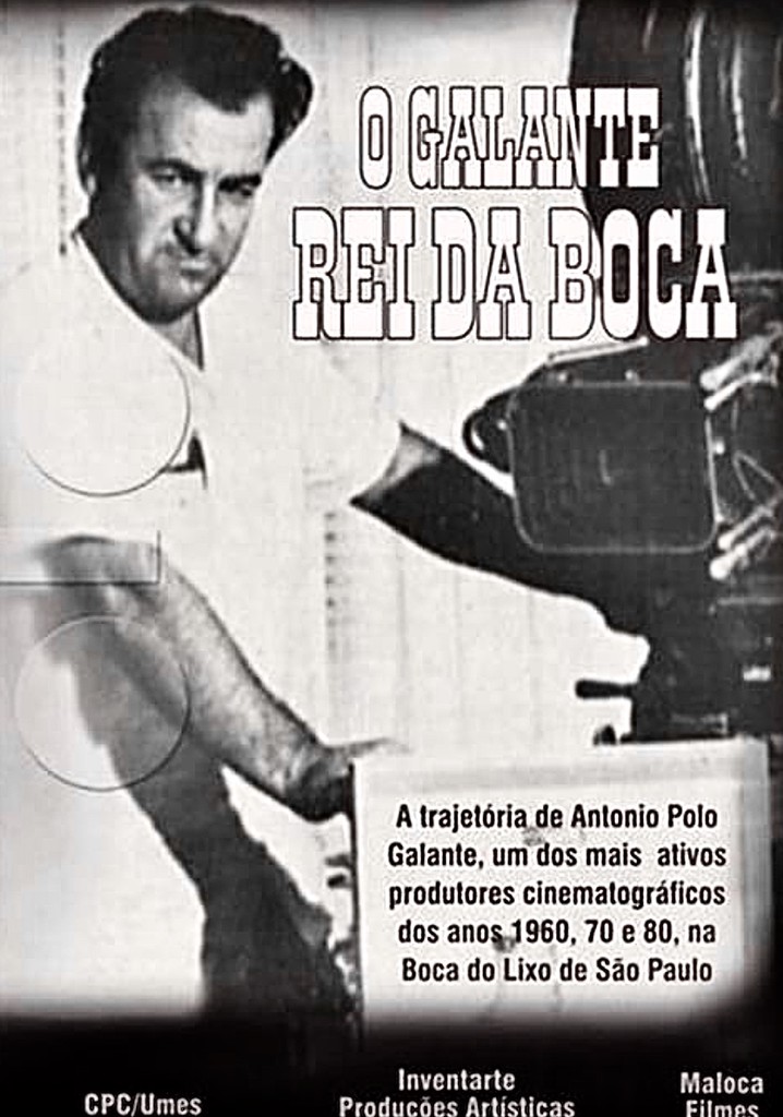O Galante Rei da Boca