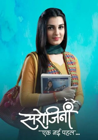 Sarojini - Ek Nayi Pehal