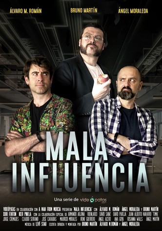 Mala Influencia