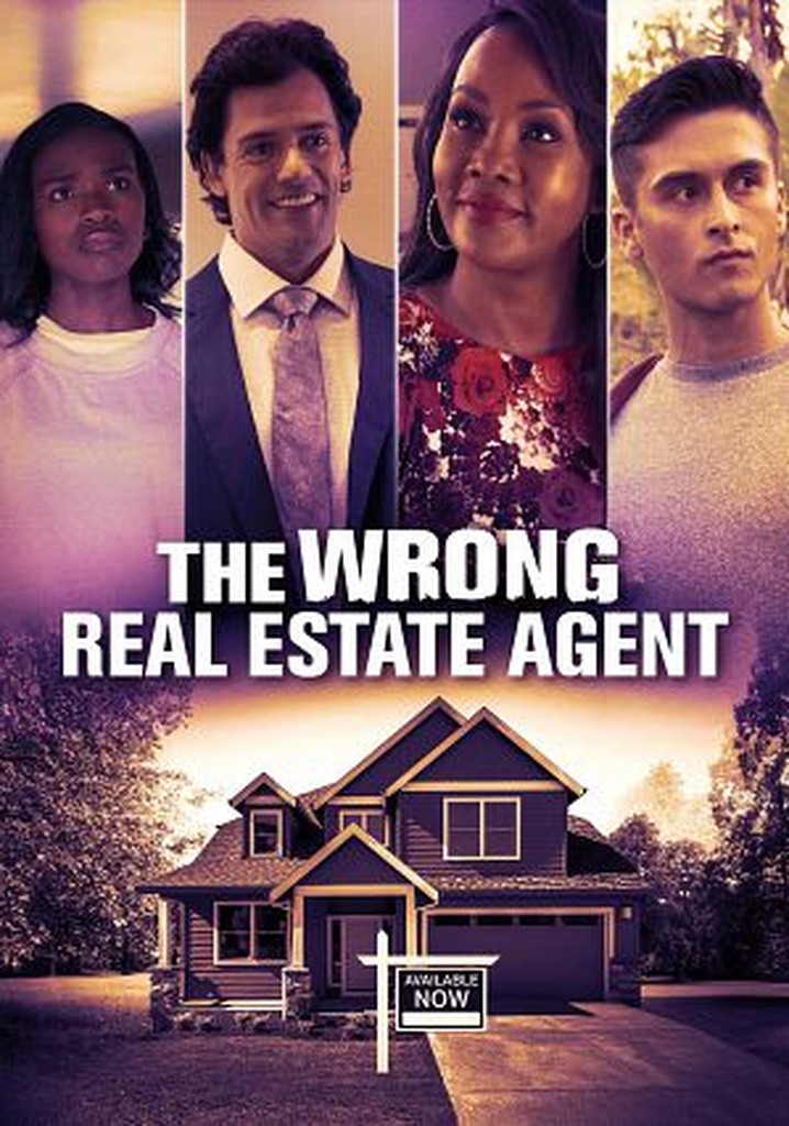 The Wrong Real Estate Agent