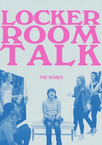 Locker Room Talk