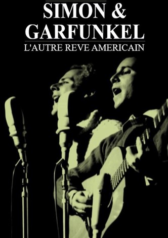 Simon & Garfunkel - Die Traumwandler des Pop