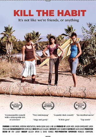 Kill the Habit