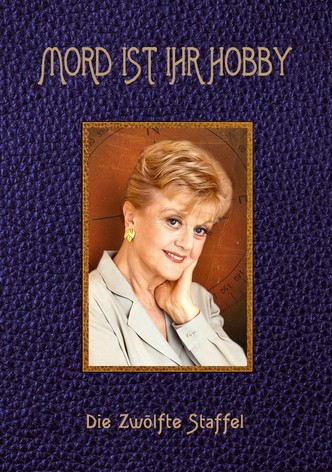 Mord ist ihr Hobby Staffel 12