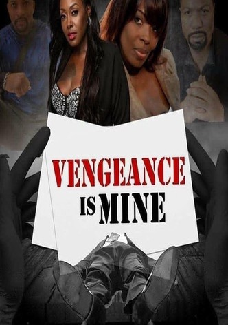 Vengeance Is Mine