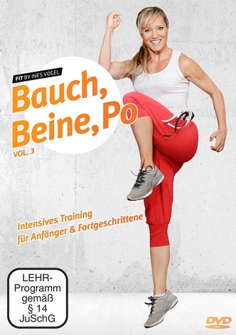 Bauch, Beine, Po: Intensives Training für Anfänger und Fortgeschrittene