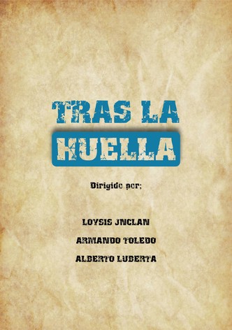 Tras La huella