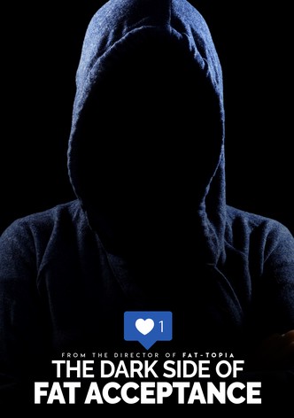 The Dark Side of Fat Acceptance