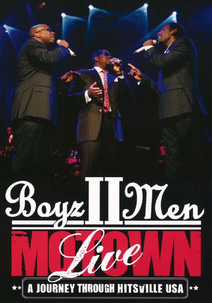 Boyz II Men - Motown, A Journey Through Hitsville USA Live