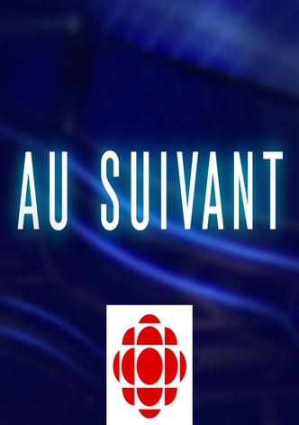 Au suivant!