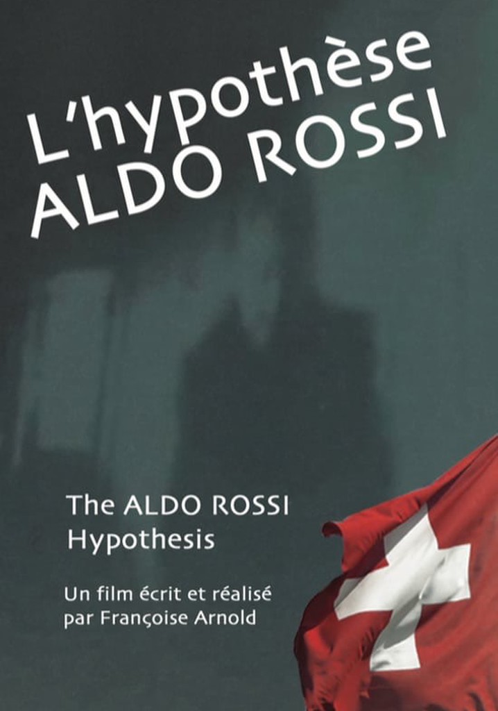 L'hypothèse Aldo Rossi
