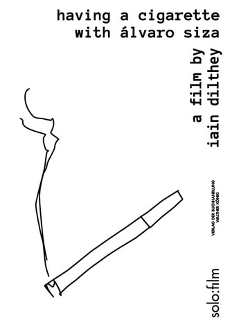 Having a Cigarette with Álvaro Siza
