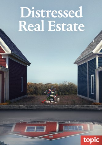Distressed Real Estate