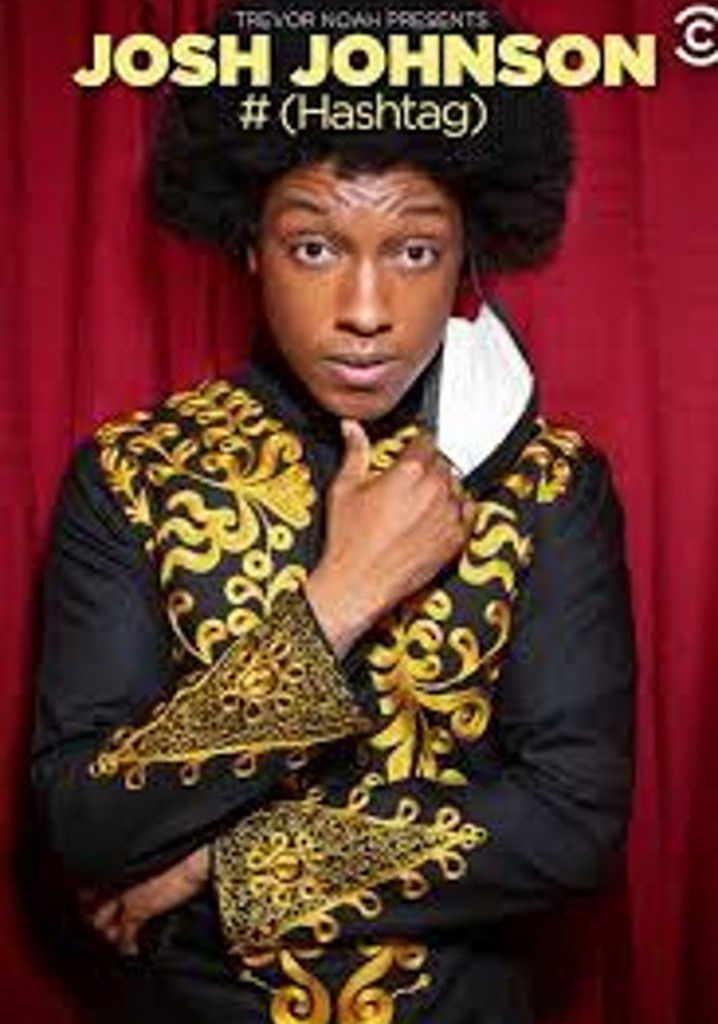 Josh Johnson: # (Hashtag)