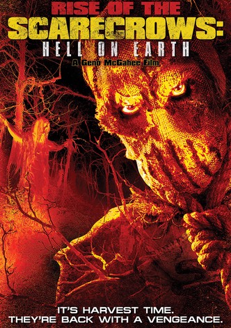 Rise of the Scarecrows: Hell on Earth