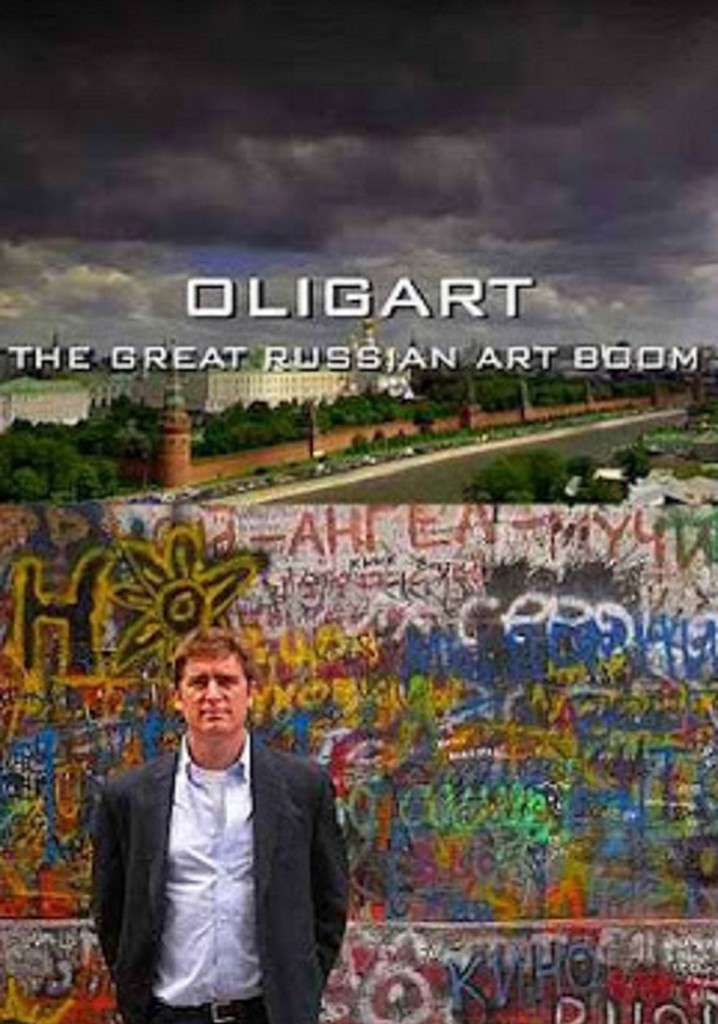 Oligart: The Great Russian Art Boom