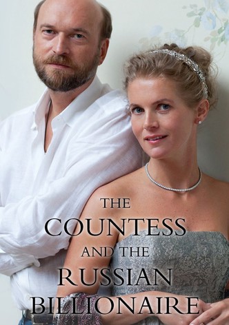 The Countess and the Russian Billionaire
