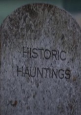 Historic Hauntings
