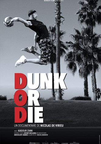 Dunk or Die