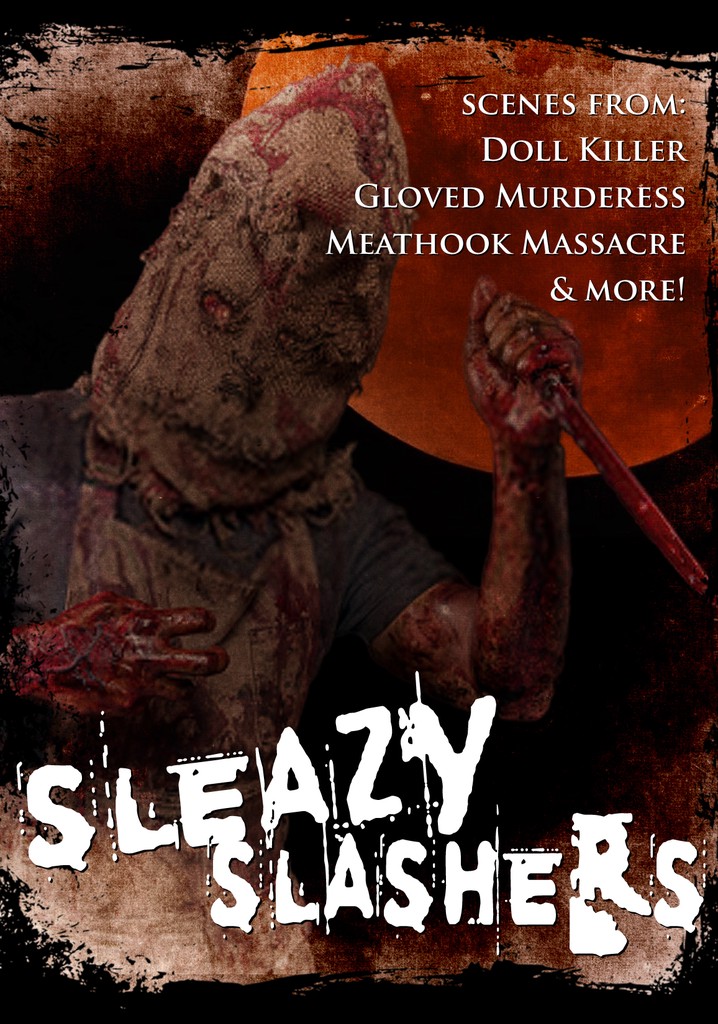 Sleazy Slashers