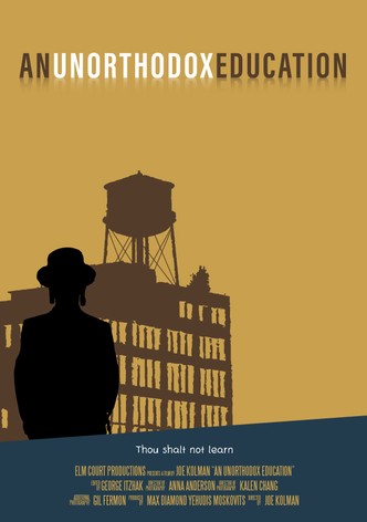 Unorthodox Education