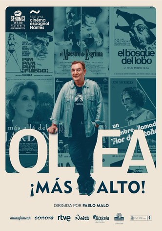 Olea... ¡Más alto!