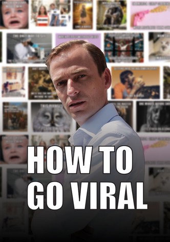 How to Go Viral