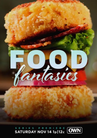 Food Fantasies