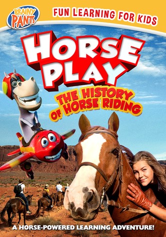 Horseplay: The History of Horse Riding