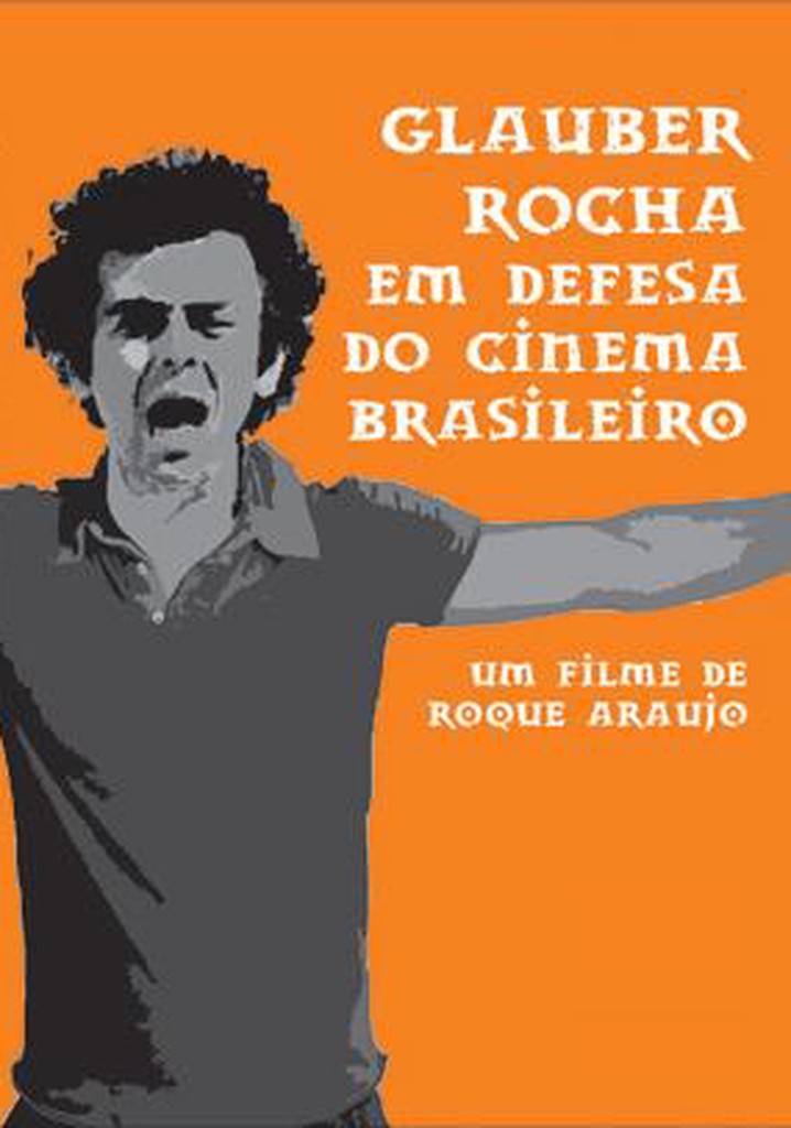 Glauber Rocha em Defesa do Cinema Brasileiro