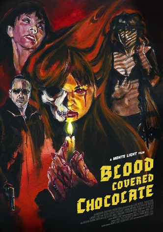 Blood Covered Chocolate