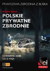 Polskie prywatne zbrodnie - Sezon 1