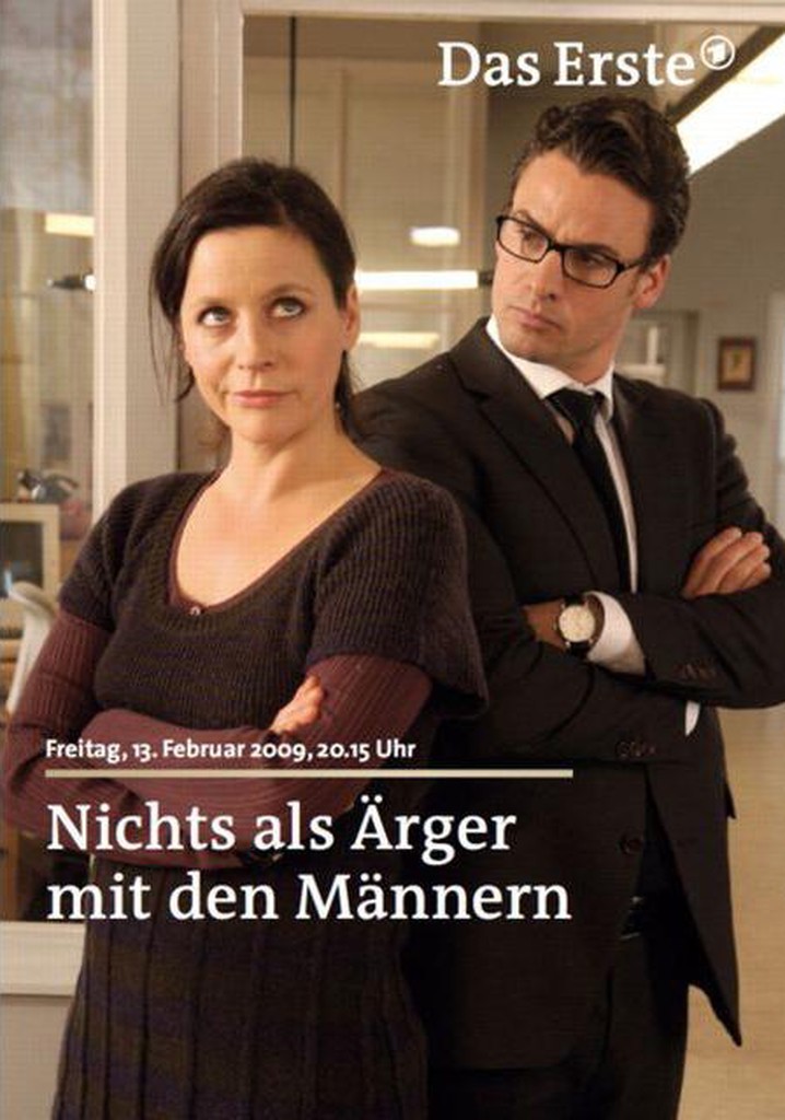 Nichts als Ärger mit den Männern