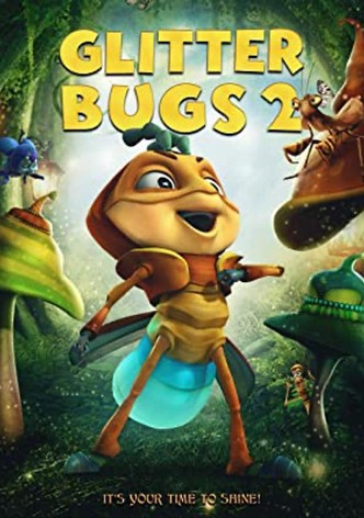 Glitterbugs 2