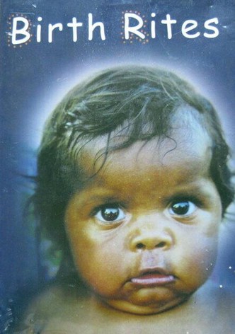 Birth Rites